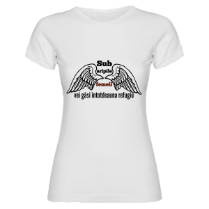 Tricou Sub aripile femeii